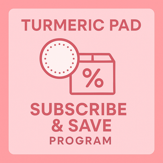 Turmeric Pad Subscribe & Save Program